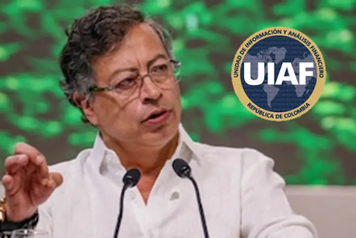 Informe de la UIAF sobre los movimientos bancarios de Petro tras su inclusión en la Lista Clinton